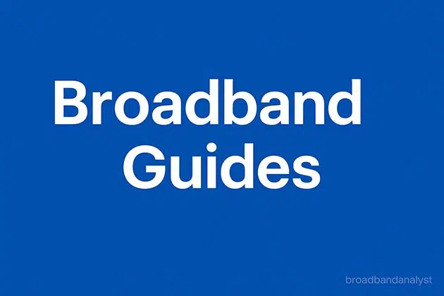 Broadband Guides