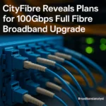 CityFibre Upgrades