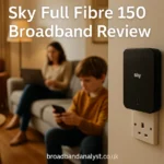 Sky Full Fibre 150 Review